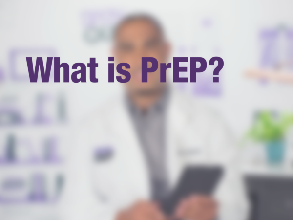 Graphic with text "What is PrEP?" with doctor in background